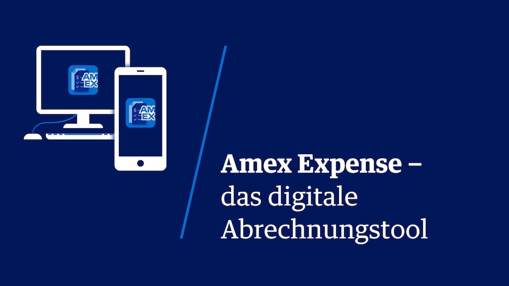 Illustration, die ein Smartphone, einen Desktop-Rechner und die Beschriftung "Amex Expense das digitale Abrechnungstool" zeigt.