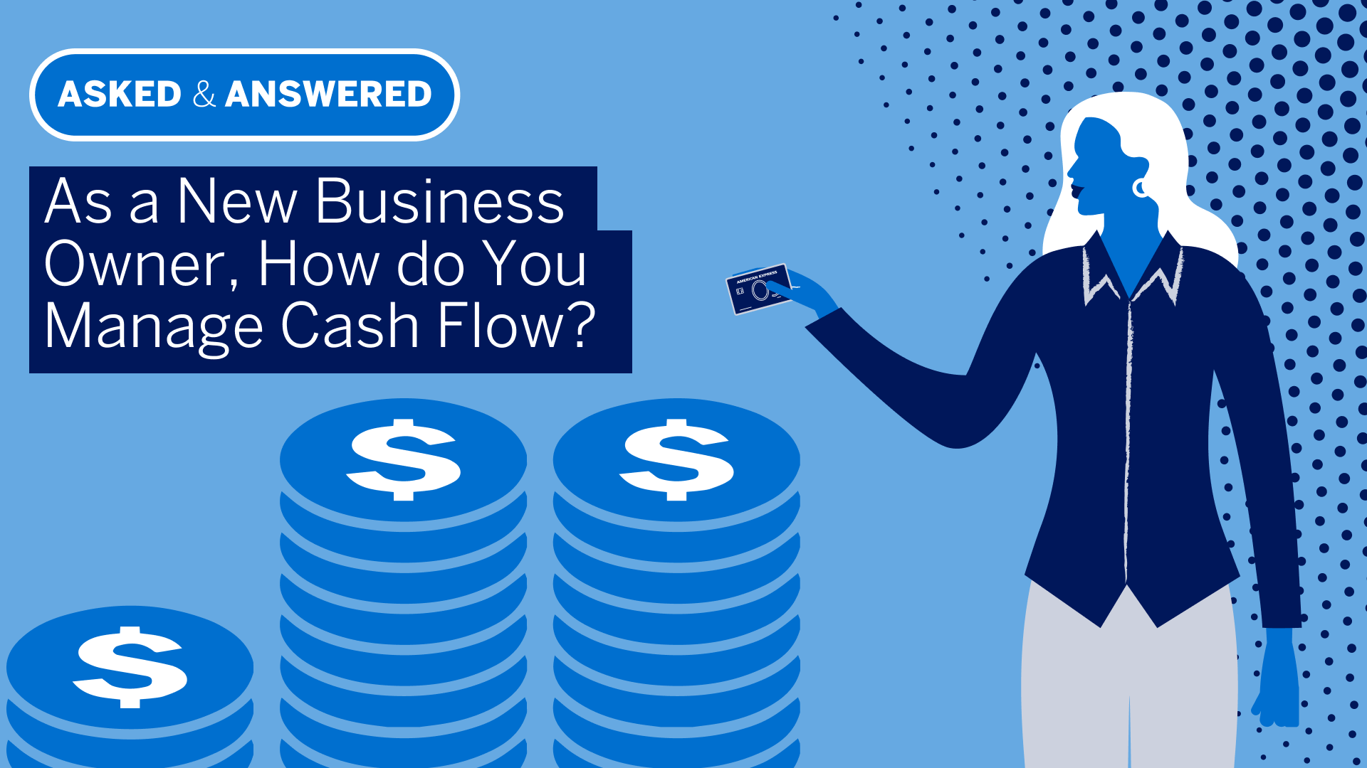 How Should You Manage Cash Flow for a New Business?