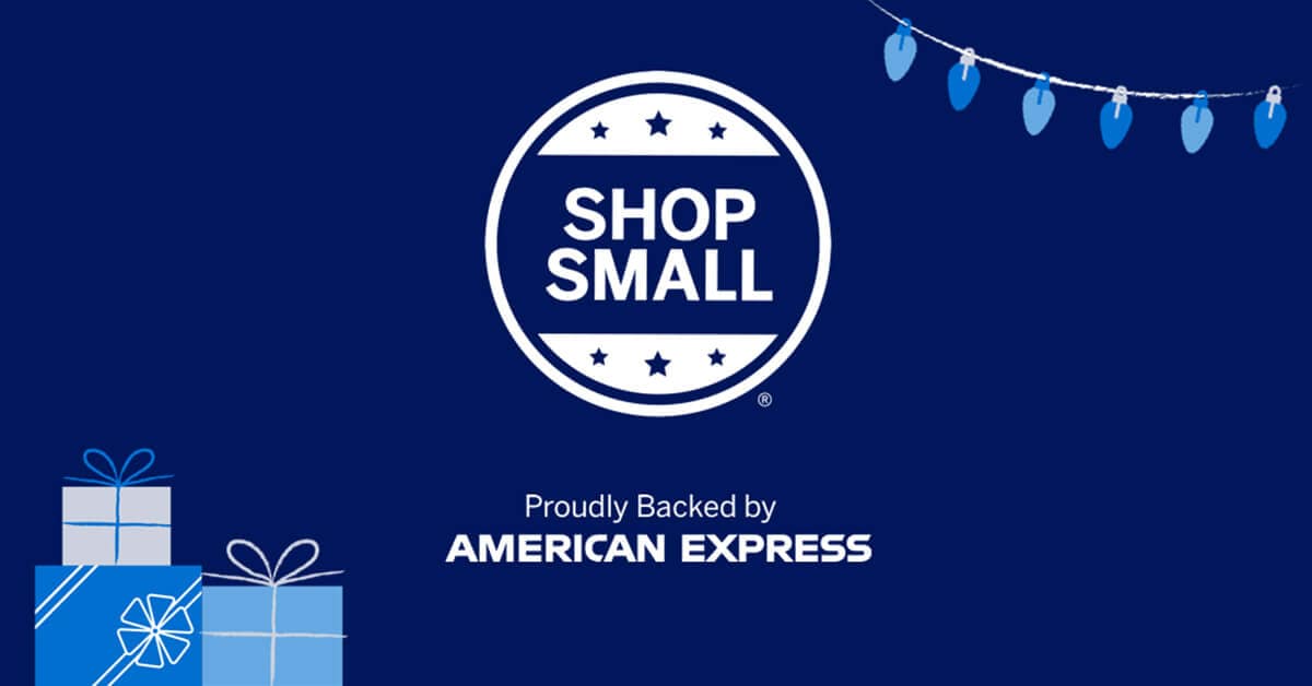 Small Business Saturday Shop Small® American Express